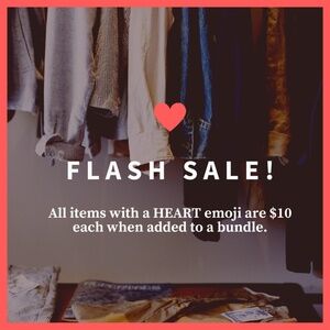 $10 Flash Sale on Select Items ❤️